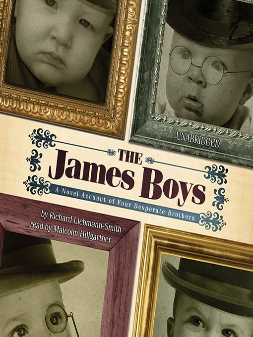 Title details for The James Boys by Richard Liebmann-Smith - Available